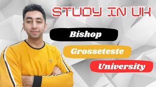 Study At Bishop Grosseteste University UK