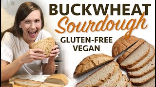 BUCKWHEAT SOURDOUGH LOAF (Gluten-Free Vegan) - PART 1