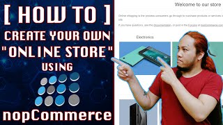 [HOW TO] Create your own Online Store using nopCommerce | Tagalog Tutorial | #howto  #16