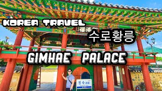 Korea travel,수로황릉 gimhae  palace