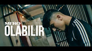 Mero - Olabilir Official Video