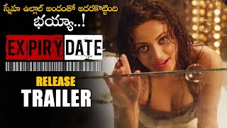 Expiry Date Telugu Release Trailer || Sneha Ullal || Madhu Shalini || 2020 Telugu Trailers || NS