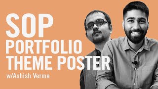 What is Sop, Theme Poster & Portfolio | NID | Ashish Verma & Sanjay Reddy