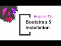 #6 Bootstrap 5 Installation | How to install bootstrap in angular 18 | Angular 18 Tutorial