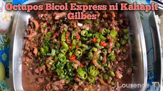 Part 2/ Octopus/ Bicol Express/ Ni Gilbes/ Vlog # 639| LTV #viralvideo #fish #food #fishing