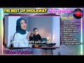 BEST OF SHOLAWAT by NISSA SABYAN - LAGU POPULAR 2023/2024 || ASHOLATU'ALANNABI - ALLAH KARIM