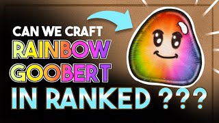 Can We Craft Up a Rainbow Goobert in RANKED??? | Backpack Battles