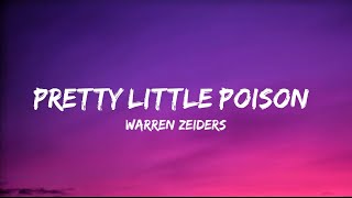 Warren Zeiders - Pretty Little Poison (Lyrics ) Chords - Chordify