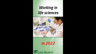 Working in life sciences in 2022