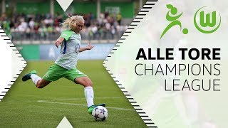 Alle Tore aus der UEFA Women's Champions League  - Unser Weg nach Kiew | VfL Wolfsburg Frauen