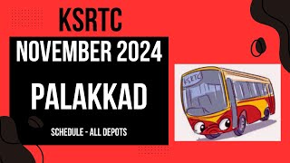 KSRTC NOVEMBER 2024 PACKAGES | PALAKKAD DISTRICT | PALAKKAD DEPOT