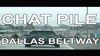 Chat Pile - Dallas Beltway (Official Music Video)