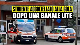 ULTIM'ORA 17ENNE ACCOLTELLATO ALLA GOLA DOPO UNA LITE A SCUOLA: SHOCK A ROMA