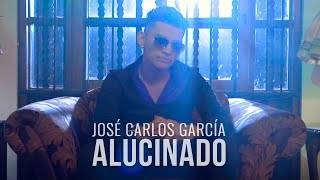 Alucinado - José Carlos García (Cover Tiziano Ferro)