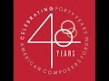 American Composers Forum’s 40th Anniversary Video