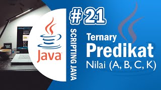 Java 21 - Value Predicates with Ternary Operators in Java - Java Netbeans Tutorial Indonesia