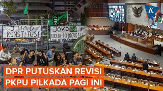 Percepat Rapat, DPR Sahkan PKPU Pilkada Hari Ini