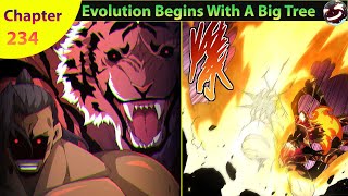 Evolution Begins With A Big Tree Chapter 234