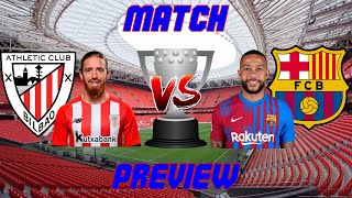 Athletic Club vs. Barcelona - Match Preview (La Liga 2021/2022)