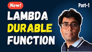 Is AWS Step Functions DEAD? Meet AWS Lambda Durable Function 🚀 | Part 1