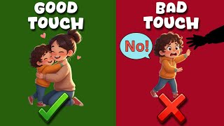 GOOD TOUCH vs BAD TOUCH | Good Touch, Bad Touch for Kids | Body Safety Tips