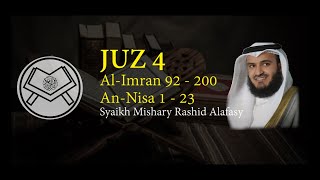 Murottal Juz 4 Syaikh Mishary Rashid Alafasy  - arab, latin, & terjemah