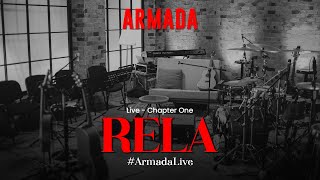 [Live - Chapter One] Armada - Rela