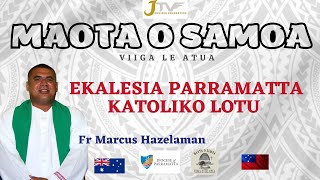 SUNDAY MASS - MATAGALUEGA PARRAMATTA (SAMOAN)