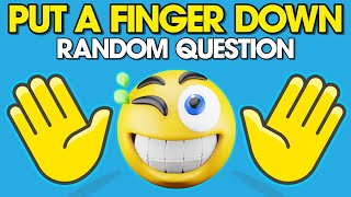 Put a finger down Random Questions Edition TikTok