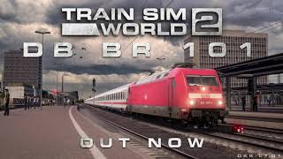 Train Sim World 2 - DB BR 101 Loco Out Now!