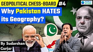 Why PAKISTAN is a Prisoner of Geography? Geopolitical Chess-Board by Sudarshan Gurjar | #Ep4