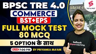 BPSC TRE 4.0 Vacancy | BPSC PGT Commerce Marathon 2025 | BPSC PGT Commerce By Priyanka Ma'am