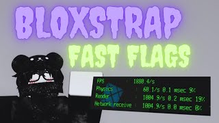 Secret Bloxstrap Fast Flags Settings To Boost Fps Fix Lag In Roblox For