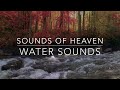 Sounds of Heaven: Water Sounds 1 hour of Autumn Instrumental Prayer Music