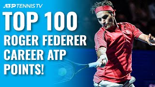 Top 100 Roger Federer Career ATP Points!