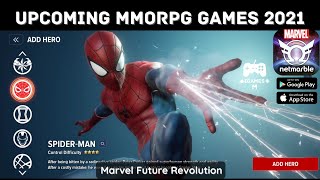 UPCOMING MMORPG GAMES 2021 | Marvel Future Revolution [ENG ] | AVAILABLE NOW FOR ANDROID, IOS