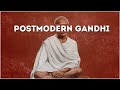 PostModern Gandhi | Missed Movies New Wave.