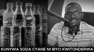 NTUZONGERA GUKOZA SODA MU KANWA NUMARA KUMVA IKI KIGANIRO