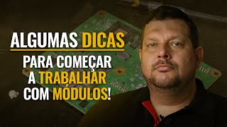 Como começar a trabalhar com Reparação de Módulos!