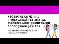 PJ-T4: Standard Kecergasan Fizikal Kebangsaan (SEGAK)