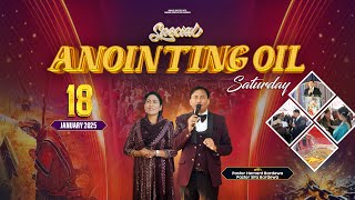 SPECIAL ANOINTING OIL SATURDAY [18-01-2025] | STREAMING LIVE