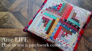 How to sew a patchwork cushion｜Home Decor diy Idea.