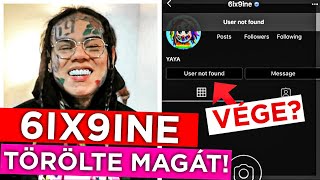 6IX9INE TÖRÖLTE MAGÁT A KÖZÖSSÉGI OLDALAKRÓL!