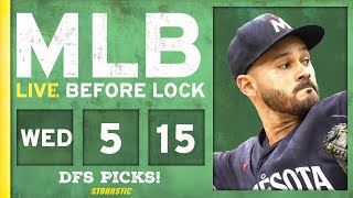 MLB DFS Picks Today 5/15/24: DraftKings & FanDuel Baseball Lineups | Live Before Lock (LATE SLATE)