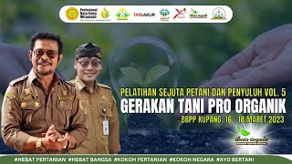 PSPP VOL 5 - GERAKAN TANI PRO ORGANIK  #1