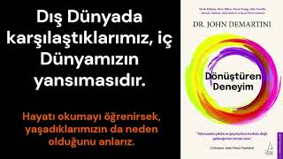 Dr  John Demartini-Dönüştüren Deneyim Kısa Kitap Özeti