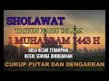 SHOLAWAT TAHUN BARU ISLAM BULAN MUHARRAM