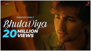 Bhula Diya - Darshan Raval | Official Video | Music world Official | Latest Hit Song 2019