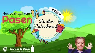 Kinder-Catechese - Het verhaal van Pasen