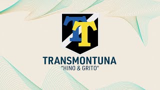 TransmonTuna - Hino / Grito (XVIII FESTUBI)